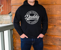 Father's Day hoodie. Daddy, the man myth legend