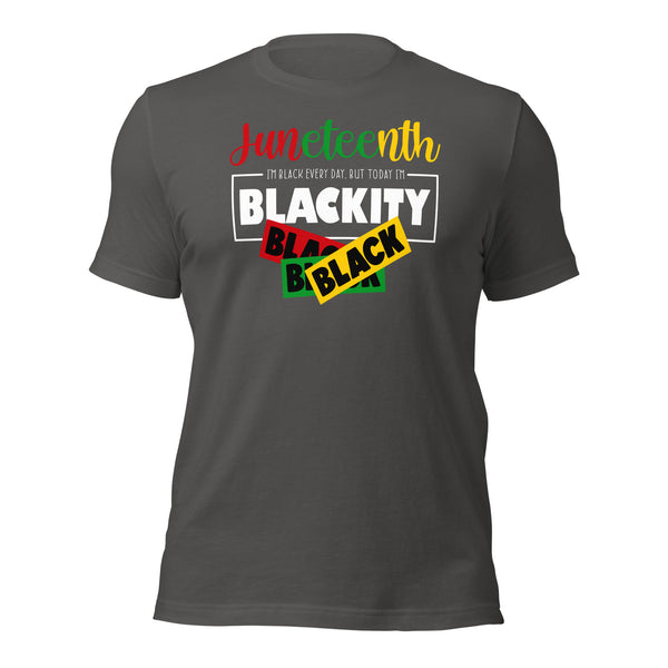 Blackity black Juneteenth t-shirt