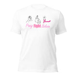 Pray Fight Believe Breast Cancer Awareness T-shirt