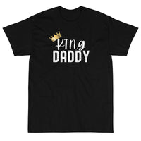 Father's day, fathers day gift idea, fathers day tshirt, tee for stepdad, shirt with crown, gift for dad from daughter, gift from son, king daddy shirt