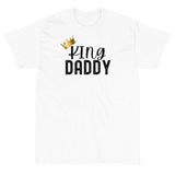 King daddy tshirt, fathers day tee, fathers day gift idea, gift for stepdad, gift to dad from daughter, for dad from son, best dad shirt, dopest daddy, greatest father