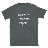 Don't Worry Short-Sleeve Unisex T-Shirt