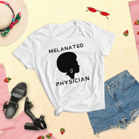 Melanated Physician- black print-Women's short sleeve t-shirt