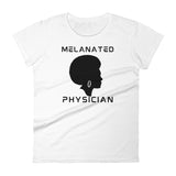 Melanated Physician- black print-Women's short sleeve t-shirt